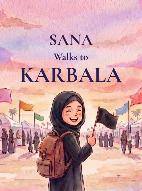 Personalized Arbaeen Children's Book: An Illustrated Journey to Karbala – 28-Page Hardcover Picture Book